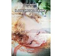 Il dolore dell'anima