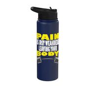 Il dolore è solo debolezza che lascia il tuo corpo Stainless Steel Insulated Water Bottle