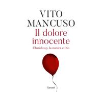 Il dolore innocente [Paperback] [Apr 21, 2023] Mancuso, Vito
