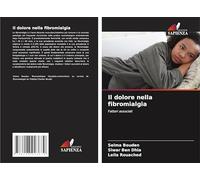 Il dolore nella fibromialgia: Fattori associati