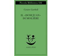 Il «Dom Juan» di Molière