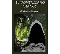 Il domenicano bianco