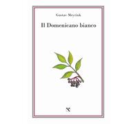 Il domenicano bianco - [Edizioni di AR]
