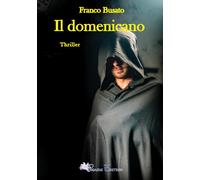 Il domenicano - [Pegasus Edition]