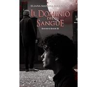 Il Dominio del Sangue: Barnes&Baker III - A Fantasy Gay Thriller