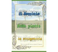 Il Dominio delle Piante in Stregoneria - Paolo Cainelli - Independently, 2022