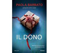 Il dono - Barbato Paola