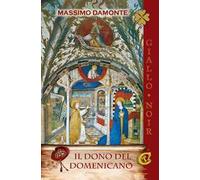 Il dono del domenicano. Ediz. integrale
