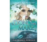 Il Dono del Mare #2