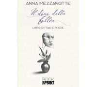 Il dono della follia