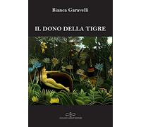 Il dono della tigre