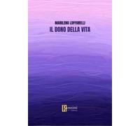 Il dono della vita