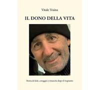 Il dono della vita
