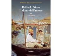 Il dono dell'amore - Nigro Raffaele