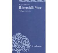 Il dono delle muse. Heidegger e la musica