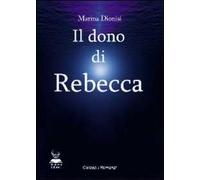 Il dono di Rebecca