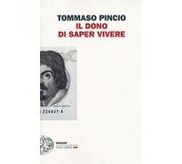 Il dono di saper vivere