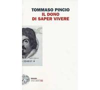 Il dono di saper vivere