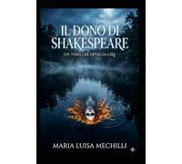 Il dono di Shakespeare