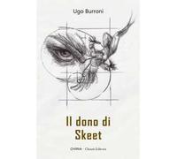 Il dono di Skeet