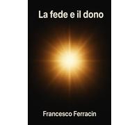 Il dono e la fede