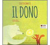 Il dono. Ediz. illustrata