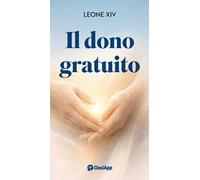Il dono gratuito