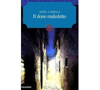 Il dono maledetto