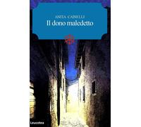 Il dono maledetto - [Leucotea]