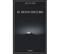 Il dono oscuro