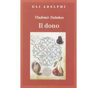 Il dono [Paperback] [Jan 28, 1998] Nabokov, Vladimir and Vitale, Serena