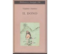 Il dono [Paperback] [Jun 17, 1991] Nabokov, Vladimir and Vitale, Serena
