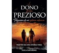 Il dono più prezioso
