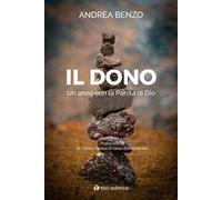 Il dono. Un anno con la Parola di Dio