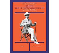 Il doppio. Come ho scritto alcuni miei libri