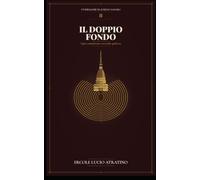 Il doppio fondo: Una indagine di Aurelio Sangro