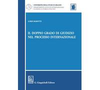 Il doppio grado di giudizio nel processo internazionale