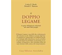 Il doppio legame. La genesi dell'approccio relazionale allo studio della famiglia