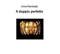 Il doppio perfetto