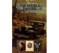 Il doppio pugnale: un thriller frenetico della società segreta