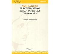 Il doppio segno della scrittura