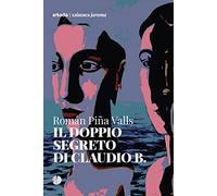 Il doppio segreto di Claudio B.