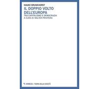 Il doppio volto dell'Europa. Tra capitalismo e democrazia