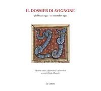 Il dossier di Avignone (9 febbraio 1320-11 settembre 1320)