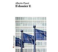 Il dossier E