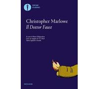 Il dottor Faust. Testo originale a fronte