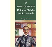 Il dottor Gräsler medico termale