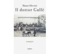 Il dottor Gullè