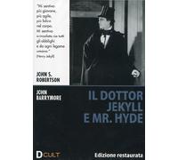 Il dottor Jekyll e mister Hyde (edizione restaurata)