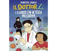 Il Dottor Li e il virus con in testa una corona